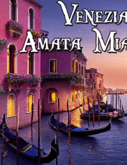 Venezia Amata Mia