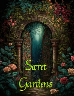 Secret Gardens Backgrounds