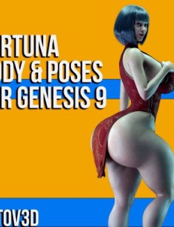 Fortuna Body Morph and Poses for Genesis 9