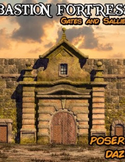 Bastion Fortress- Gates and Sallies