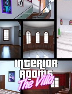 The Villa- INTERIOR ROOMS for Daz Studio