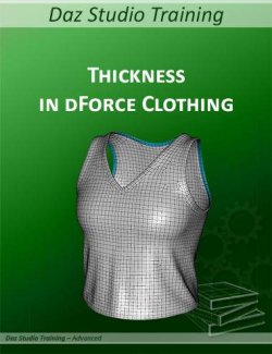 Daz Studio Training Advanced 01 - Fabric Thickness in dForce