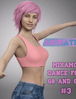 Animations. Mixamo Dance for G8 and G9 #3 Free