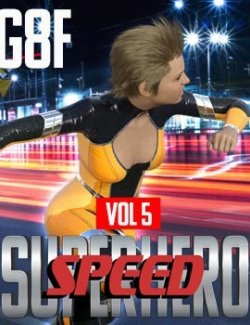 SuperHero Speed for G8F Volume 5