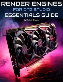 DAZ Studio Render Engines: Essentials Guide