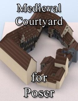 Medieval Courtyard for Poser