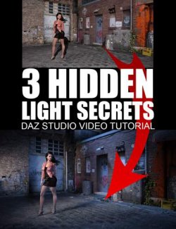 3 Hidden Light Secrets - DAZ Studio Video Tutorial