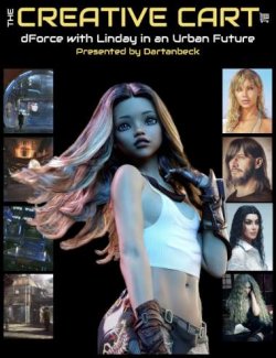 The Creative Cart: Mastering dForce Hair and Urban Environments