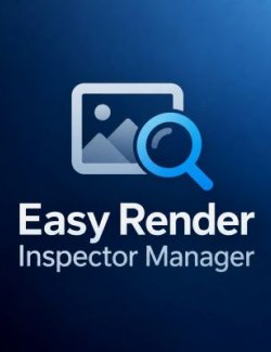 Easy Render Inspector Manager
